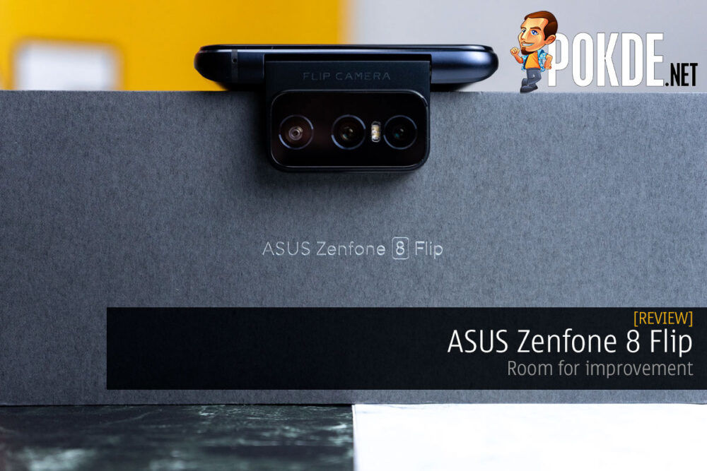 ASUS ZenFone 8 Flip Review — Room For Improvement – Pokde.Net